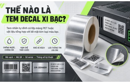 Decal xi bạc là gì? Ưu điểm và các loại tem bạc phổ biến