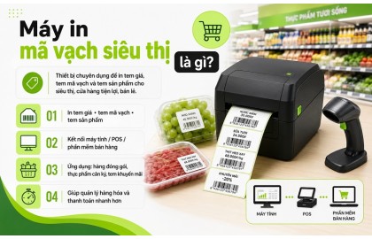Top 20 mẫu máy in mã vạch chuyên dụng tại siêu thị